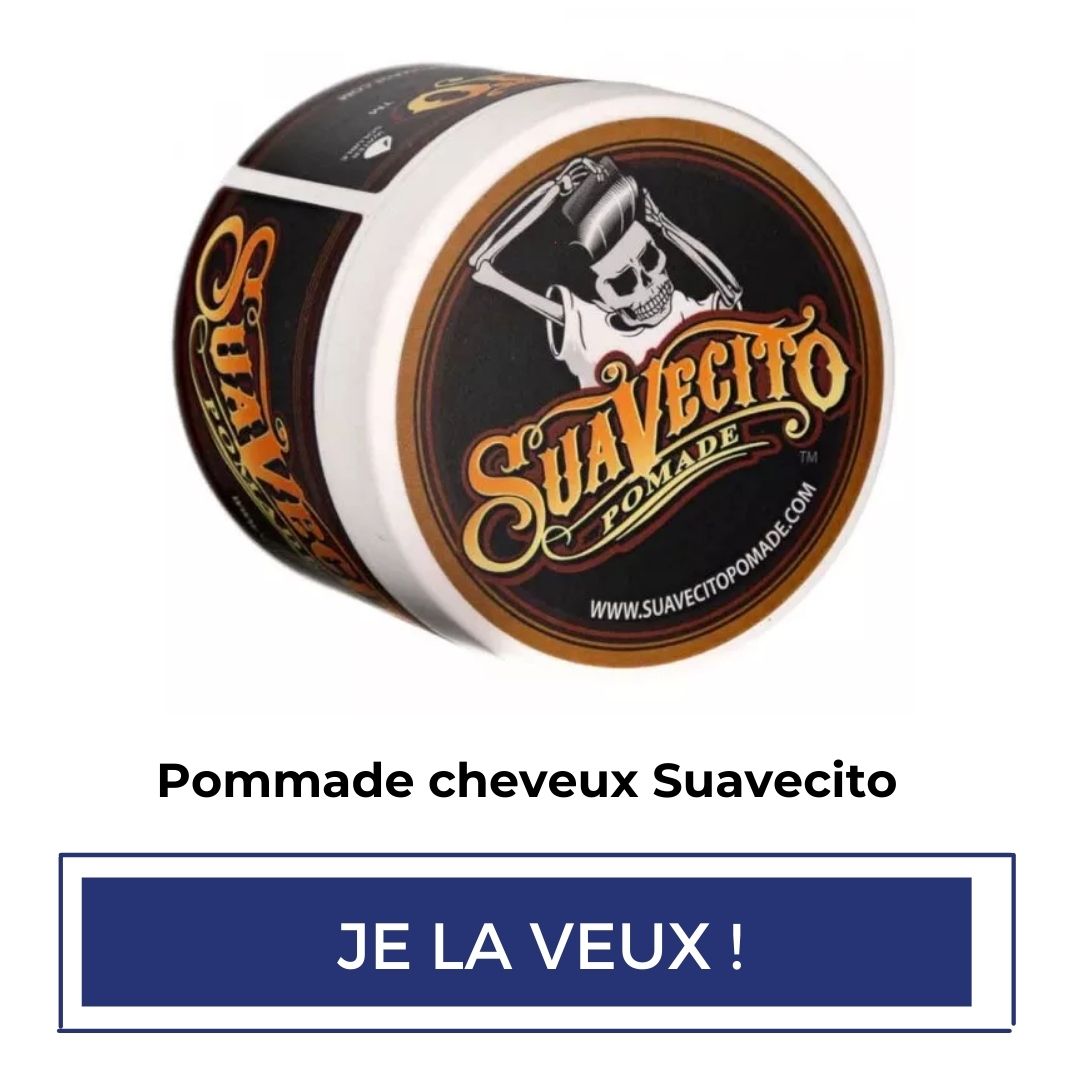 Pommade cheveux Suavecito