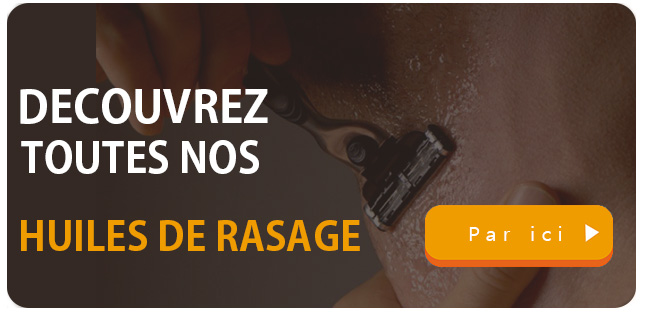 huiles de rasage